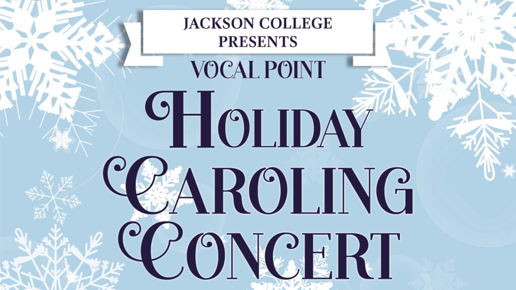 Vocal Point Holiday Concert in the Jets Hangar - Jackson College